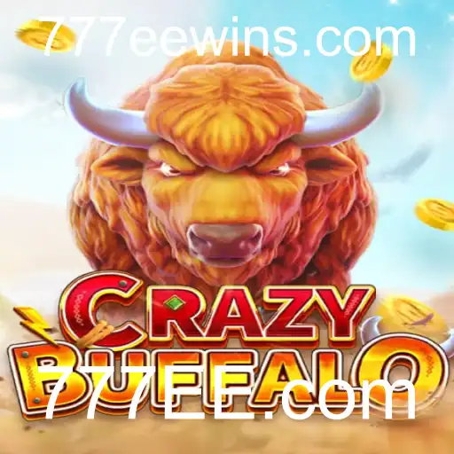 Descubra o Emocionante Jogo CRAZYBUFFALO em 777EE.com